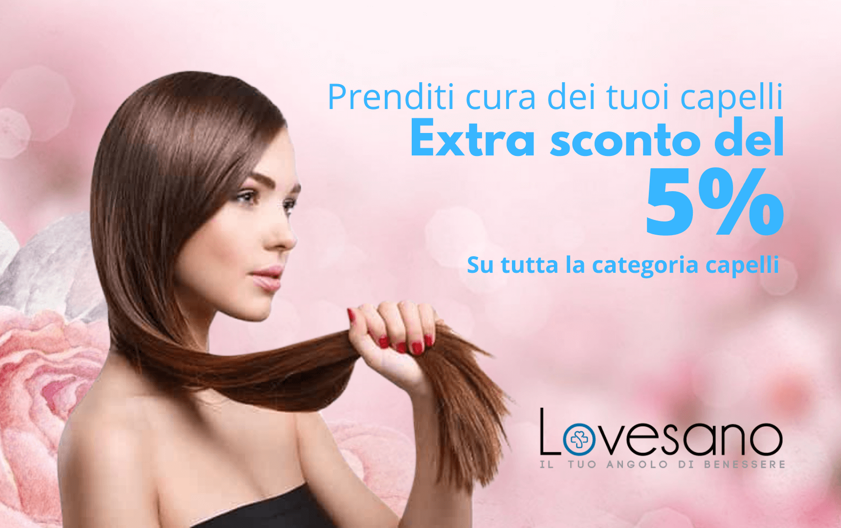 Prenditi cura dei tuoi capelli